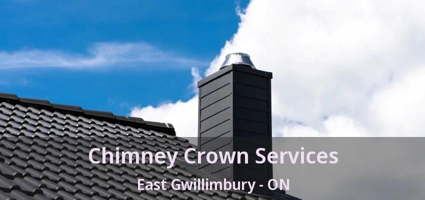 Chimney Crown Services East Gwillimbury - ON