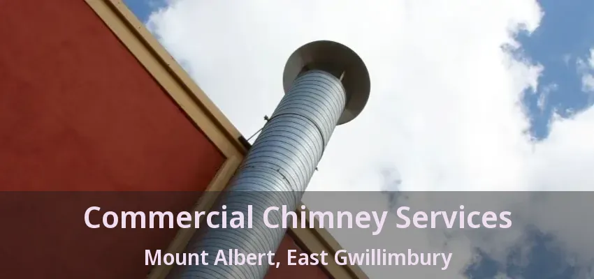 Commercial Chimney Services Mount Albert, East Gwillimbury - ON