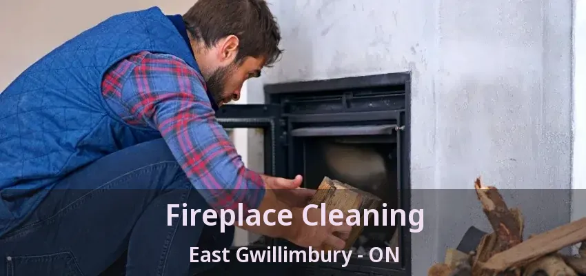Fireplace Cleaning East Gwillimbury - ON