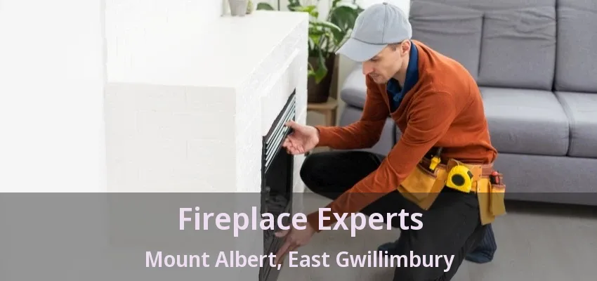 Fireplace Experts Mount Albert, East Gwillimbury - ON