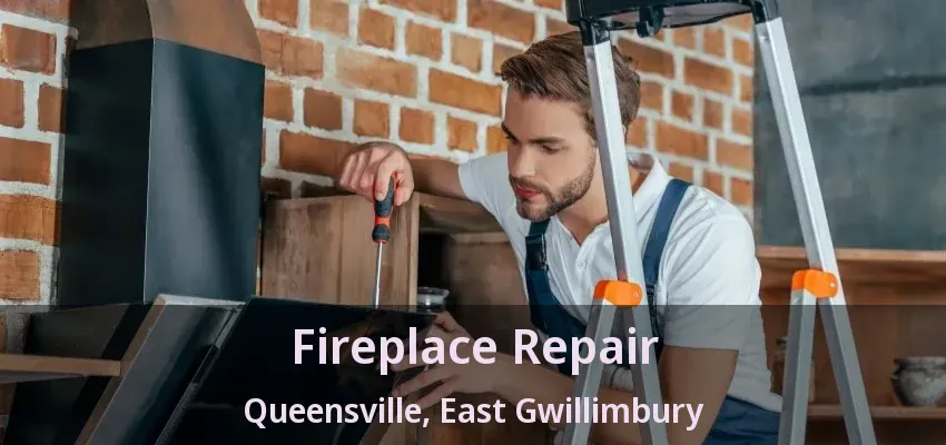 Fireplace Repair Queensville, East Gwillimbury - ON