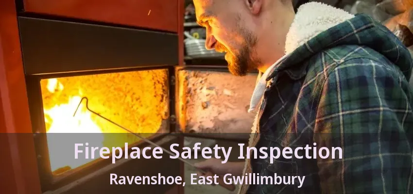 Fireplace Safety Inspection Ravenshoe, East Gwillimbury - ON