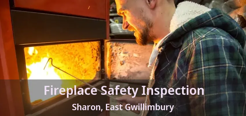 Fireplace Safety Inspection Sharon, East Gwillimbury - ON